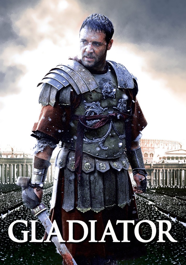 Gladiator Stream Jetzt Film online finden und anschauen